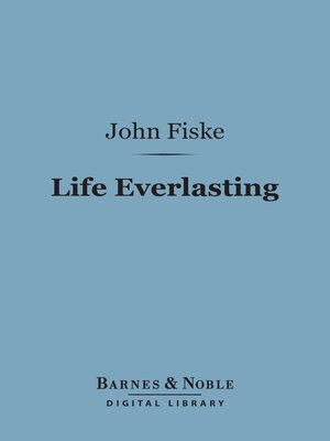 cover image of Life Everlasting (Barnes & Noble Digital Library)